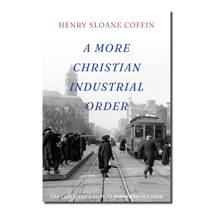 A More Christian Industrial Order